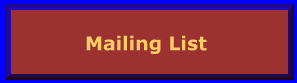 Mailing List